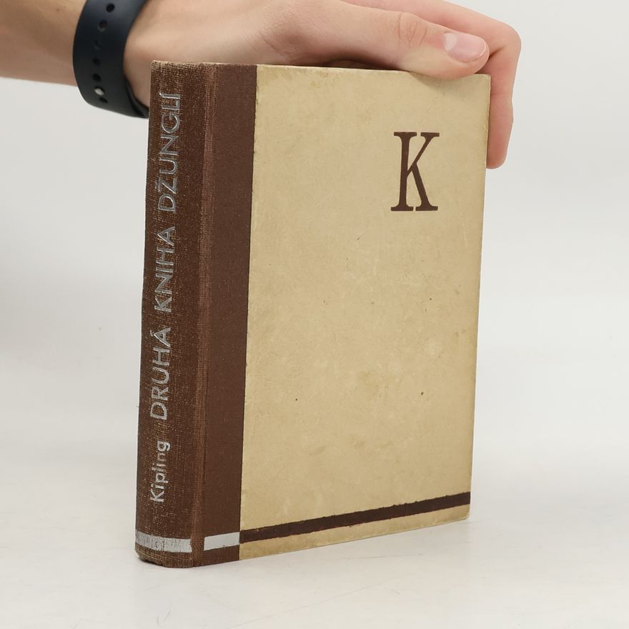Rudyard Kipling Druhá kniha džunglí