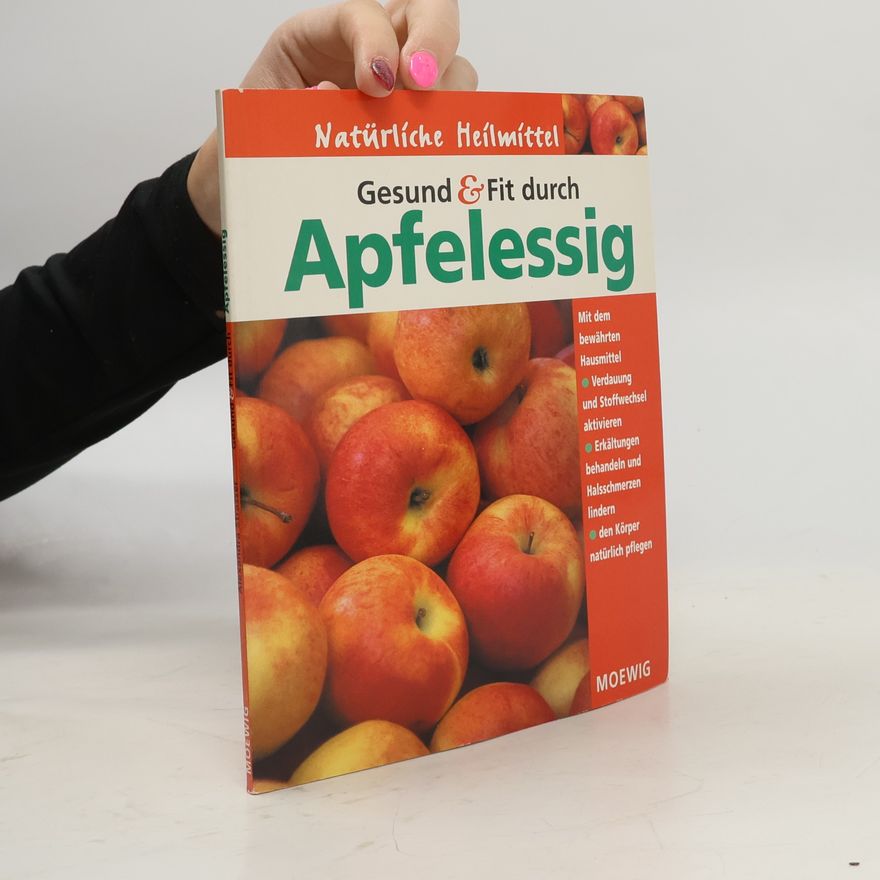 Alexandra Strasser Gesund & fit durch Apfelessig
