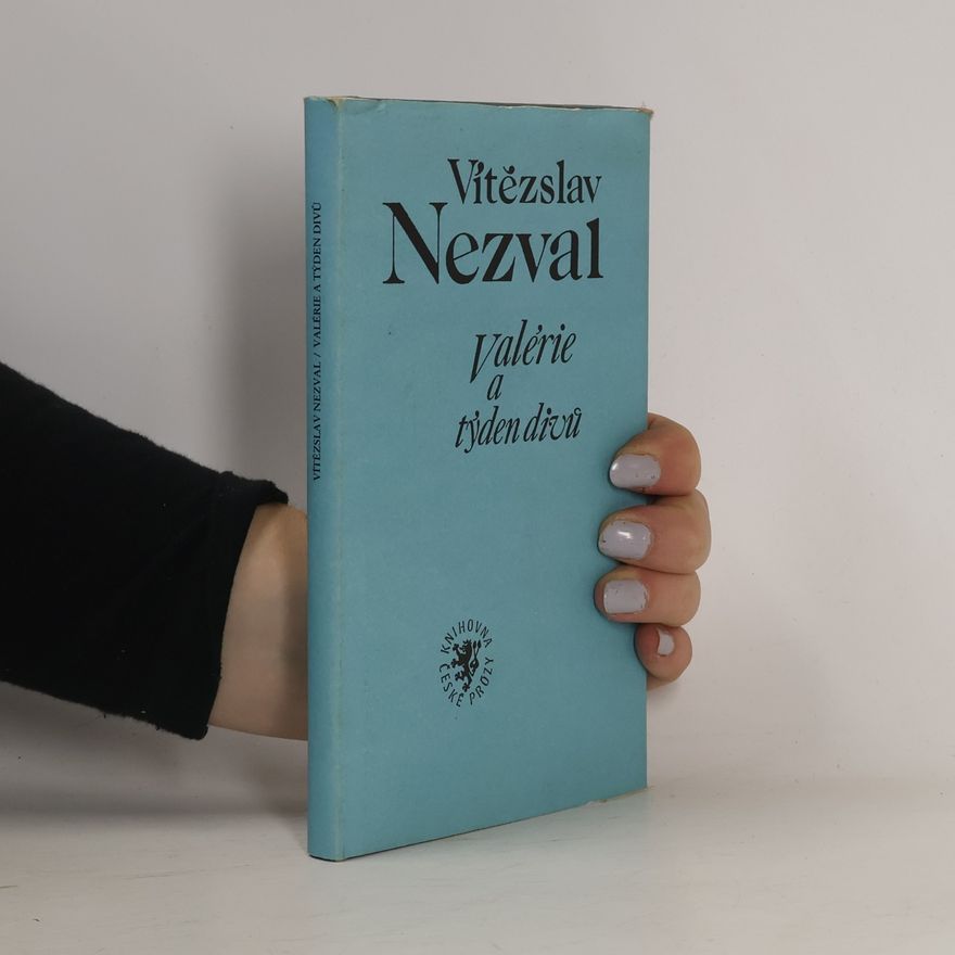 Vítězslav Nezval Valérie a týden divů