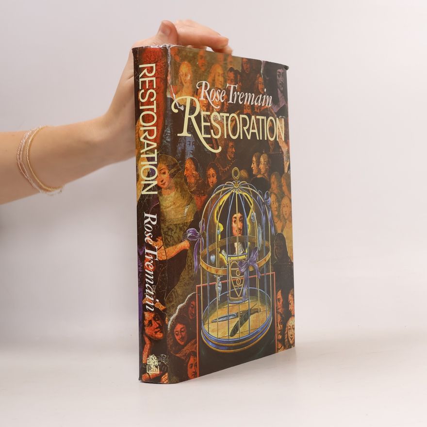 Rose Tremain Restoration