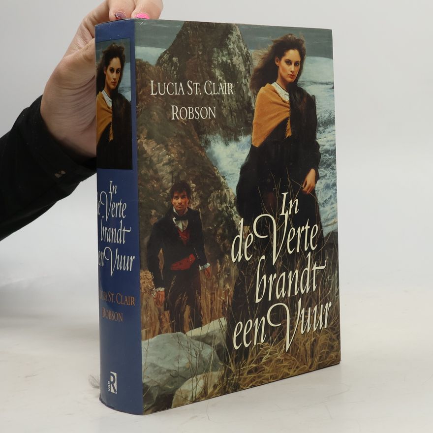 Lucia St. Clair Robson In de Verte brandt een Vuur