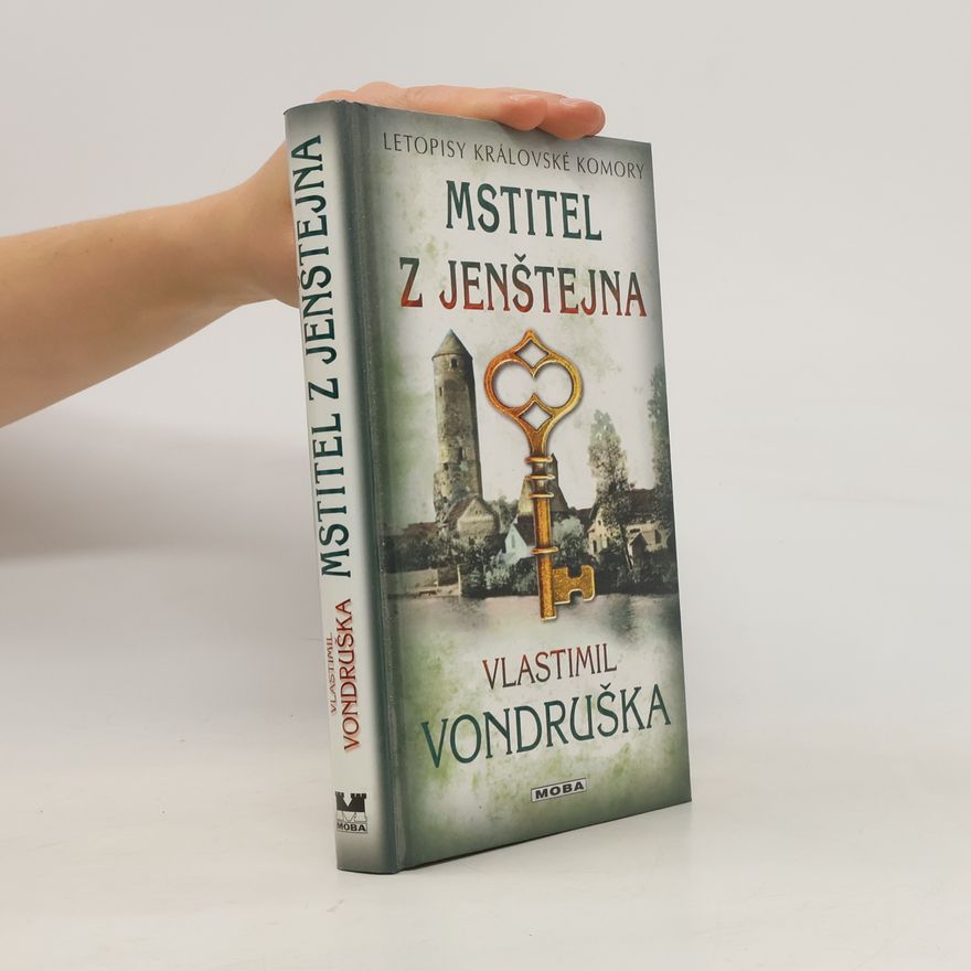 Vlastimil Vondruška Mstitel z Jenštejna