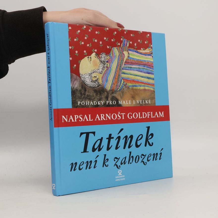 Petra Štětinová Goldflamová Tatínek není k zahození