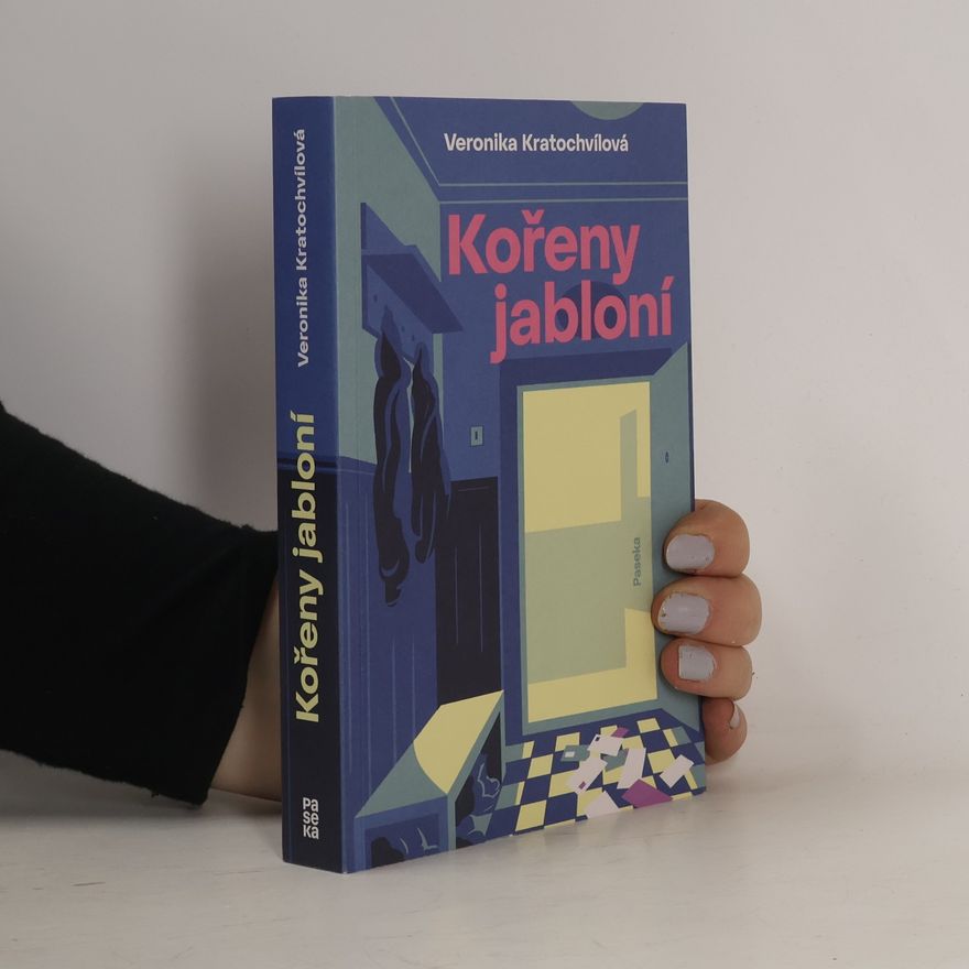 Veronika Kratochvílová Kořeny jabloní