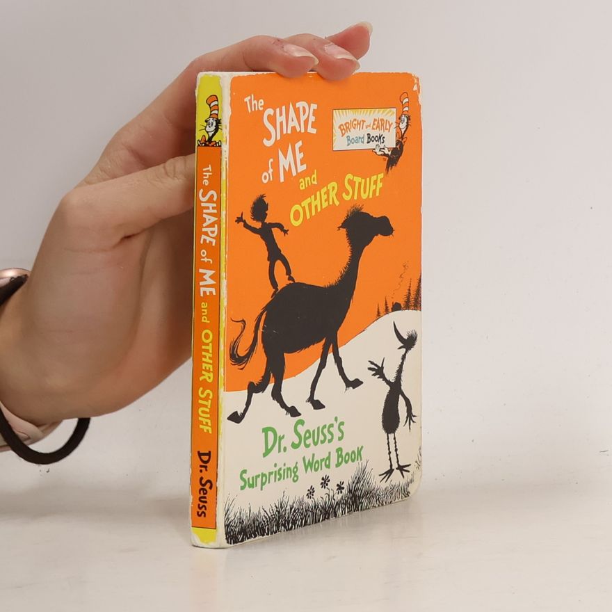 Dr. Seuss The Shape of Me and Other Stuff
