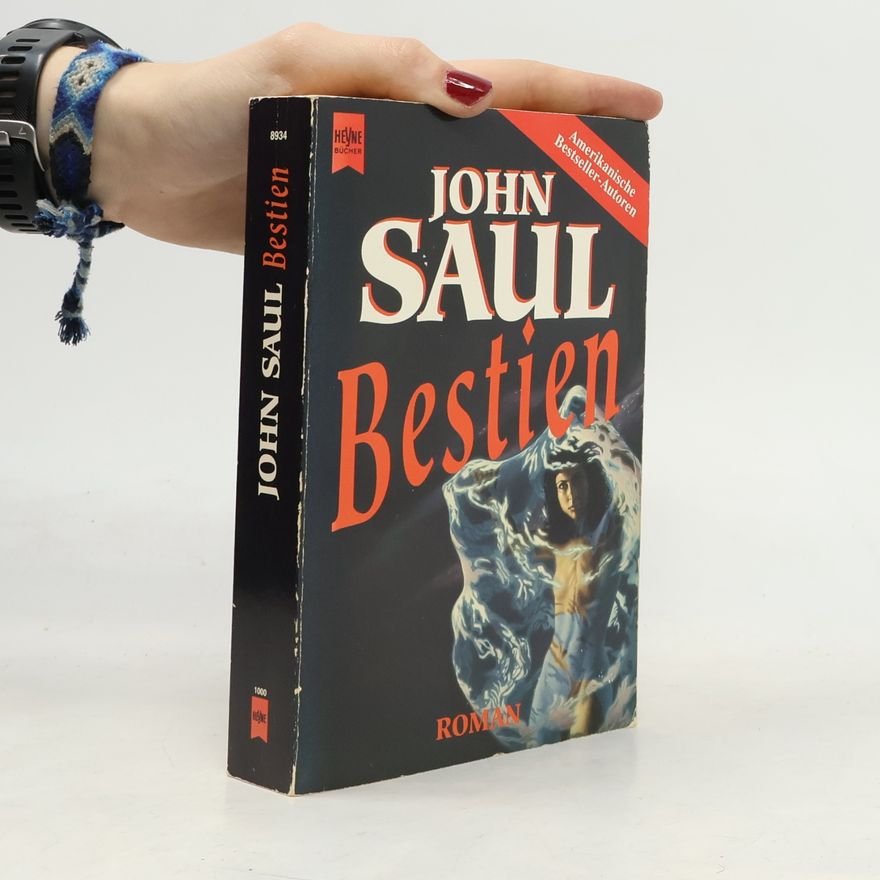John Saul Bestien. Roman.