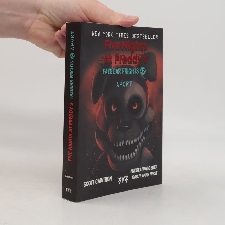 Scott Cawthon Five Nights at Freddy's: Fazbear frights. 2, Aport