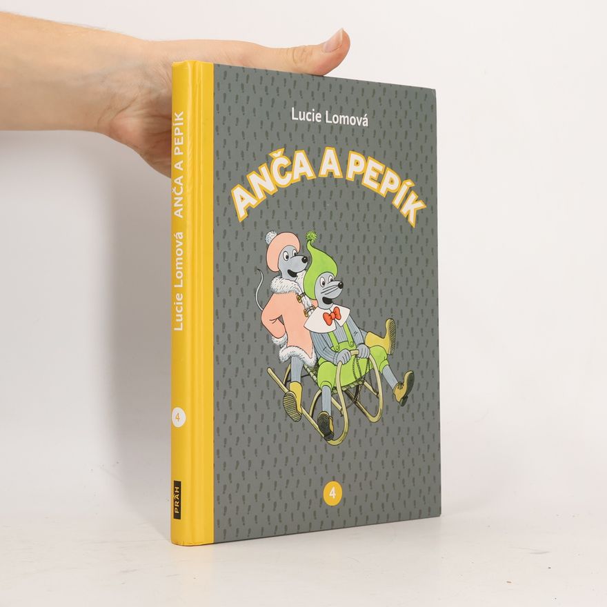Lucie Lomová Anča a Pepík 4 - komiks