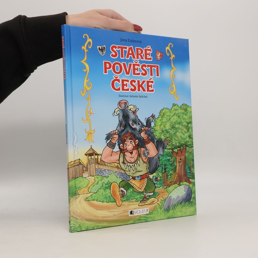 Antonín Šplíchal Staré pověsti české