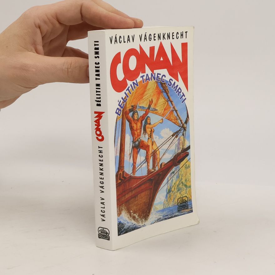 Václav Vágenknecht Conan: Bélitin tanec smrti