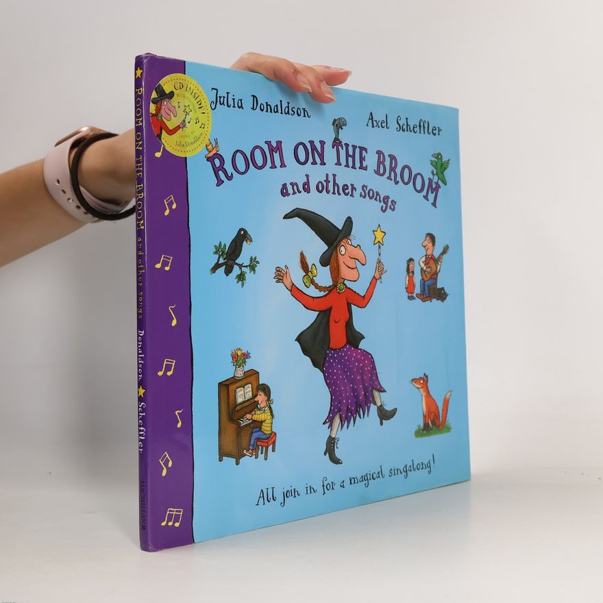 Julia Donaldson Room on the Broom and Other Songs