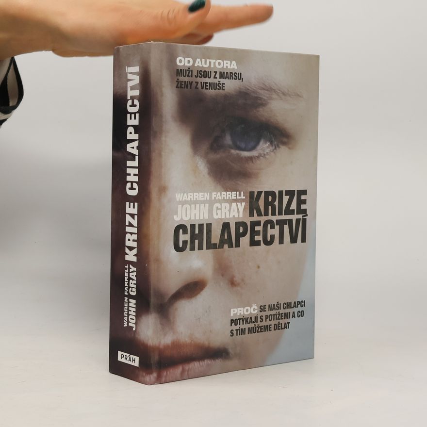 Warren Farrell Krize chlapectví