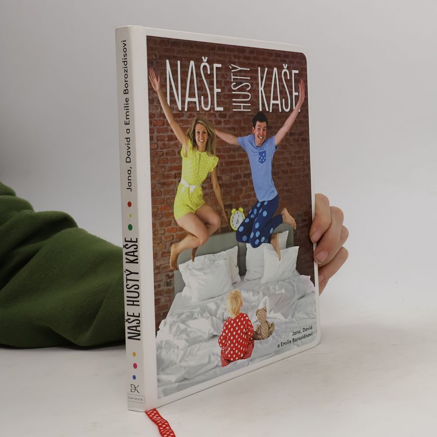 Emílie Borozidu Naše hustý kaše