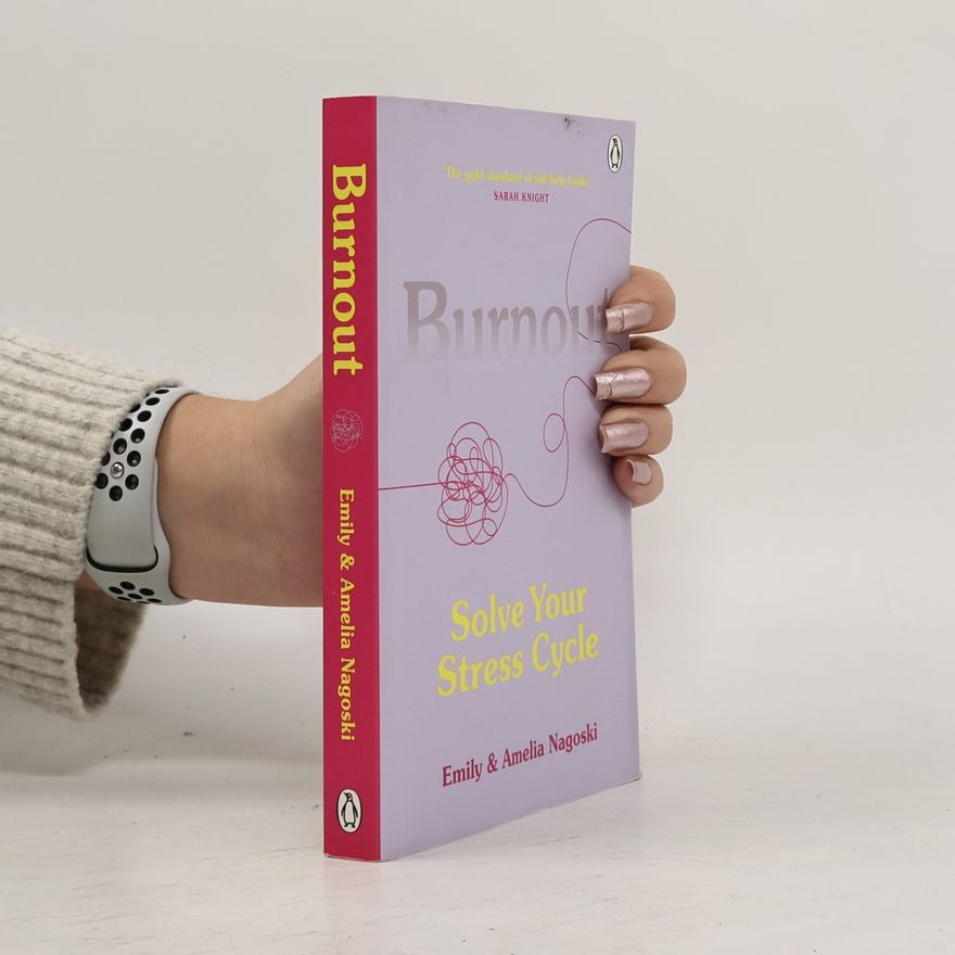 Dr Emily Nagoski Burnout
