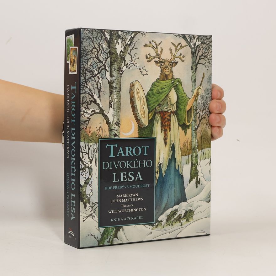 Mark Ryan Tarot divokého lesa