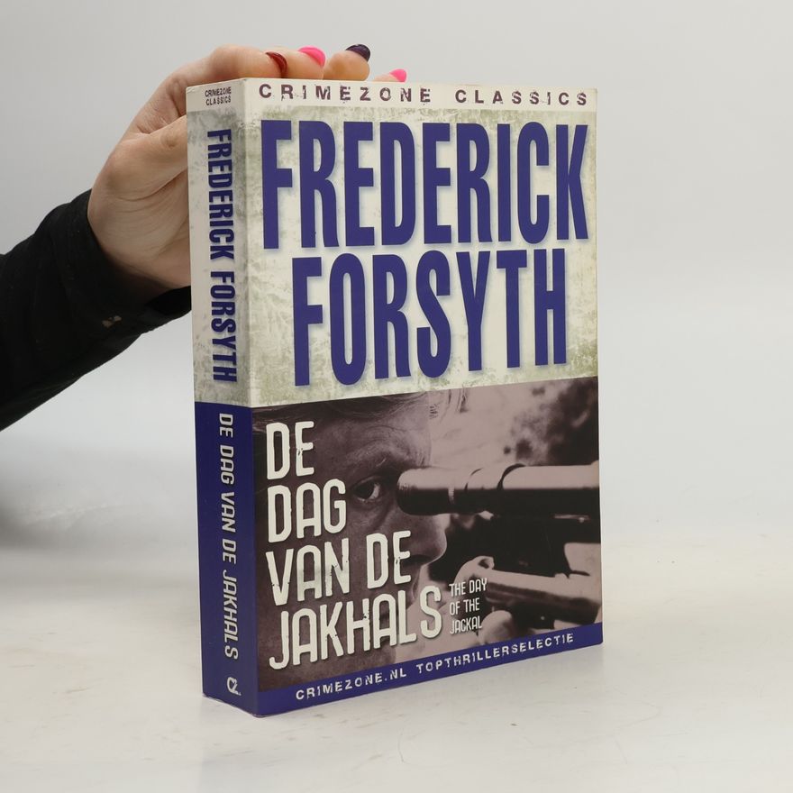 Frederick Forsyth De dag van de jakhals