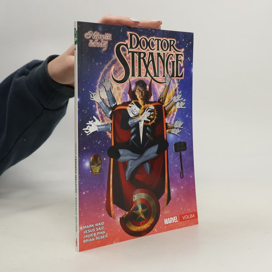 Mark Waid Doctor Strange. Volba