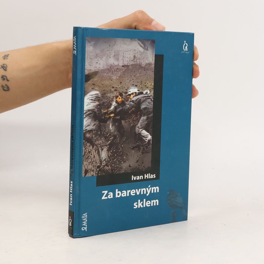 Ivan Hlas Za barevným sklem