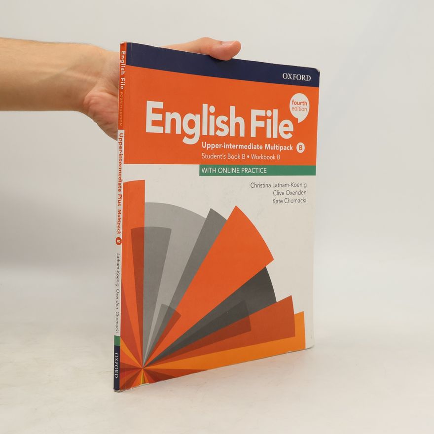 Clive Oxenden English File: Upper-Intermediate: Student's Book/Workbook Multi-Pack B