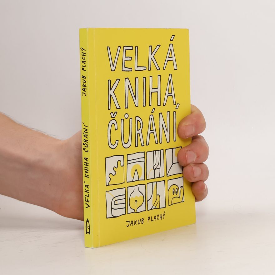 Jakub Plachý Velká kniha čůrání