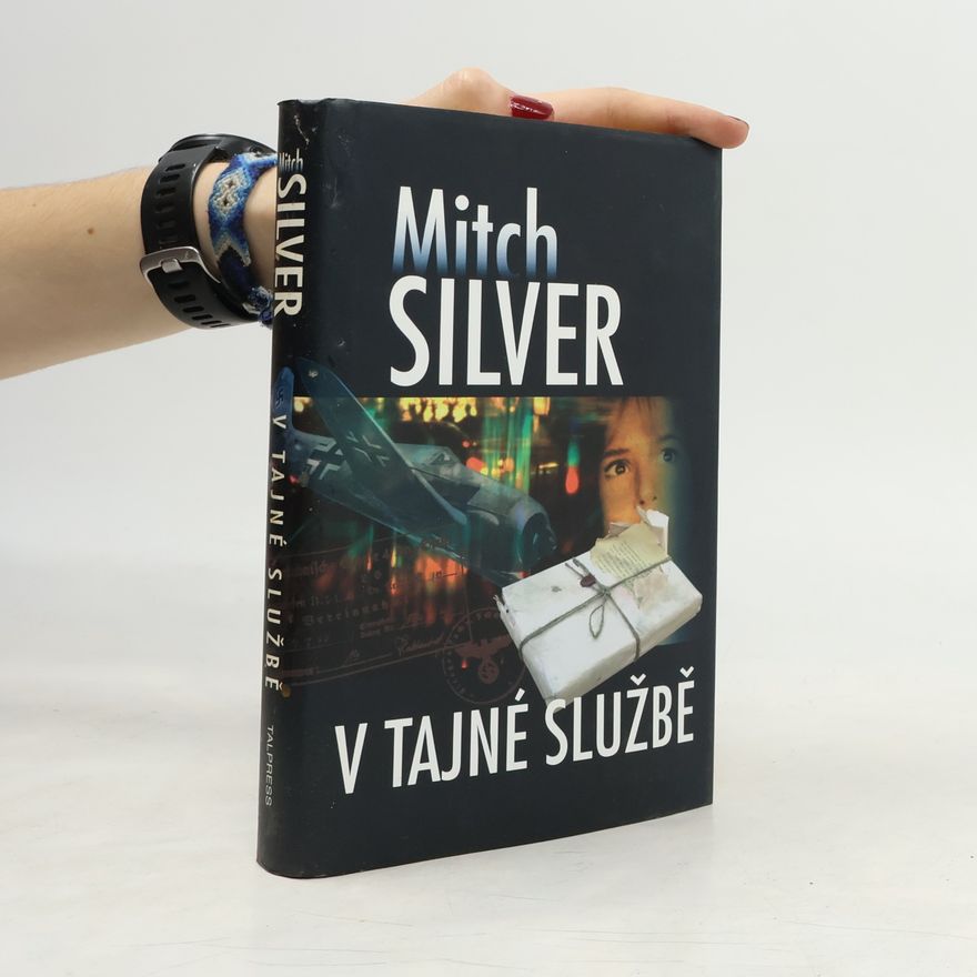 Mitch Silver V tajné službě