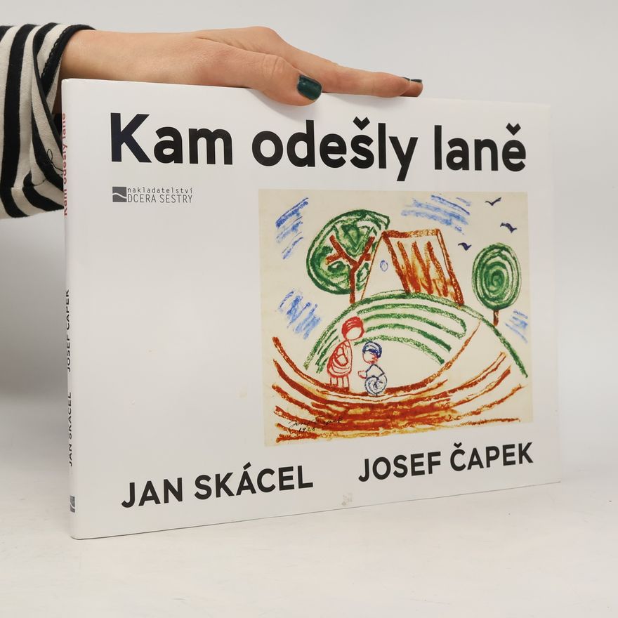Jan Skácel Kam odešly laně