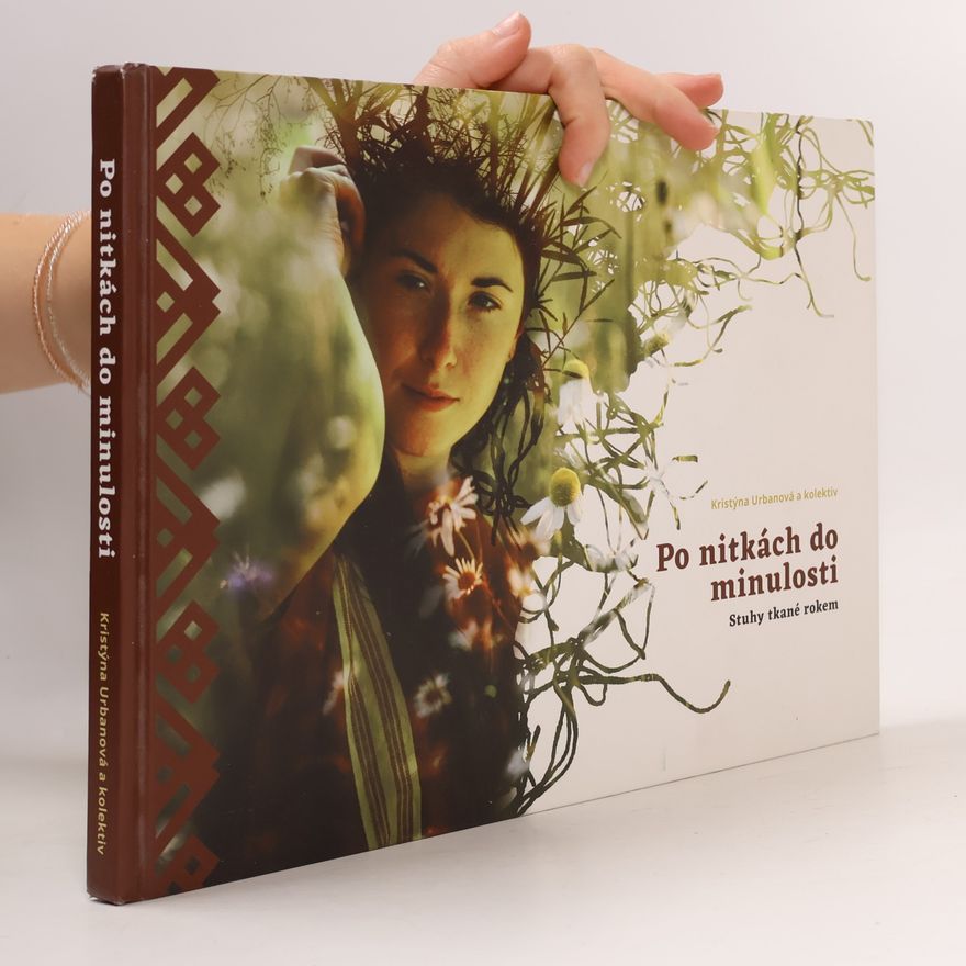 Autorenkollektiv Po nitkách do minulosti