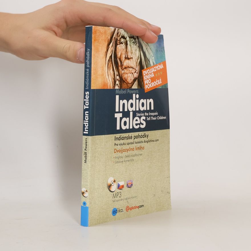 Mabel Powers Indiánské pohádky. Indian tales.