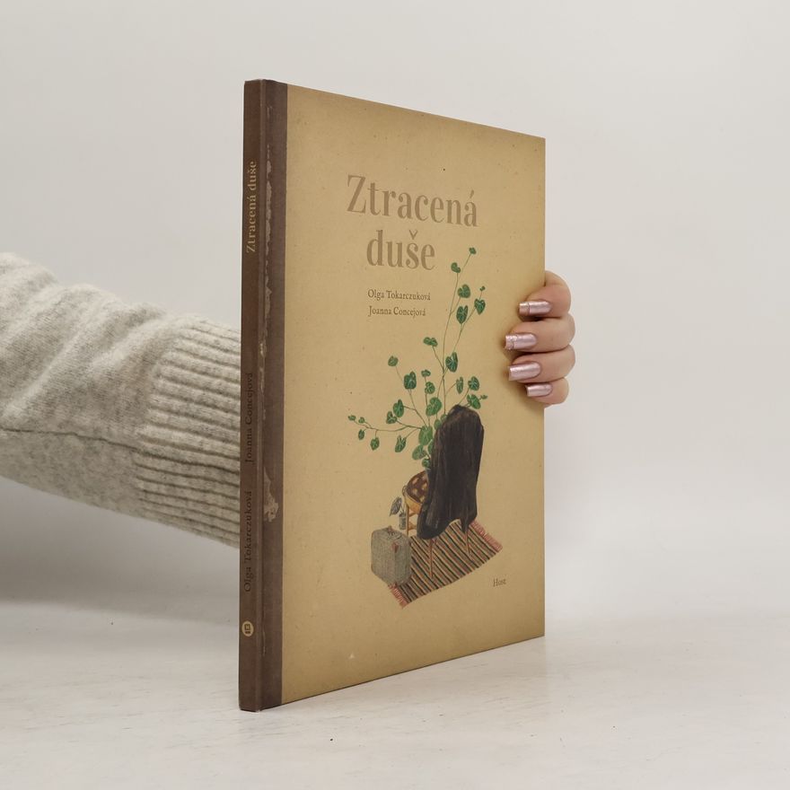 Olga Tokarczuk Ztracená duše