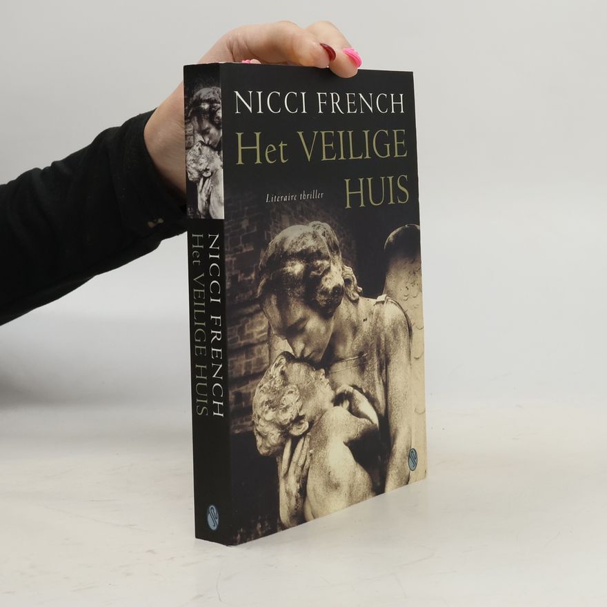 Nicci French Het veilige huis