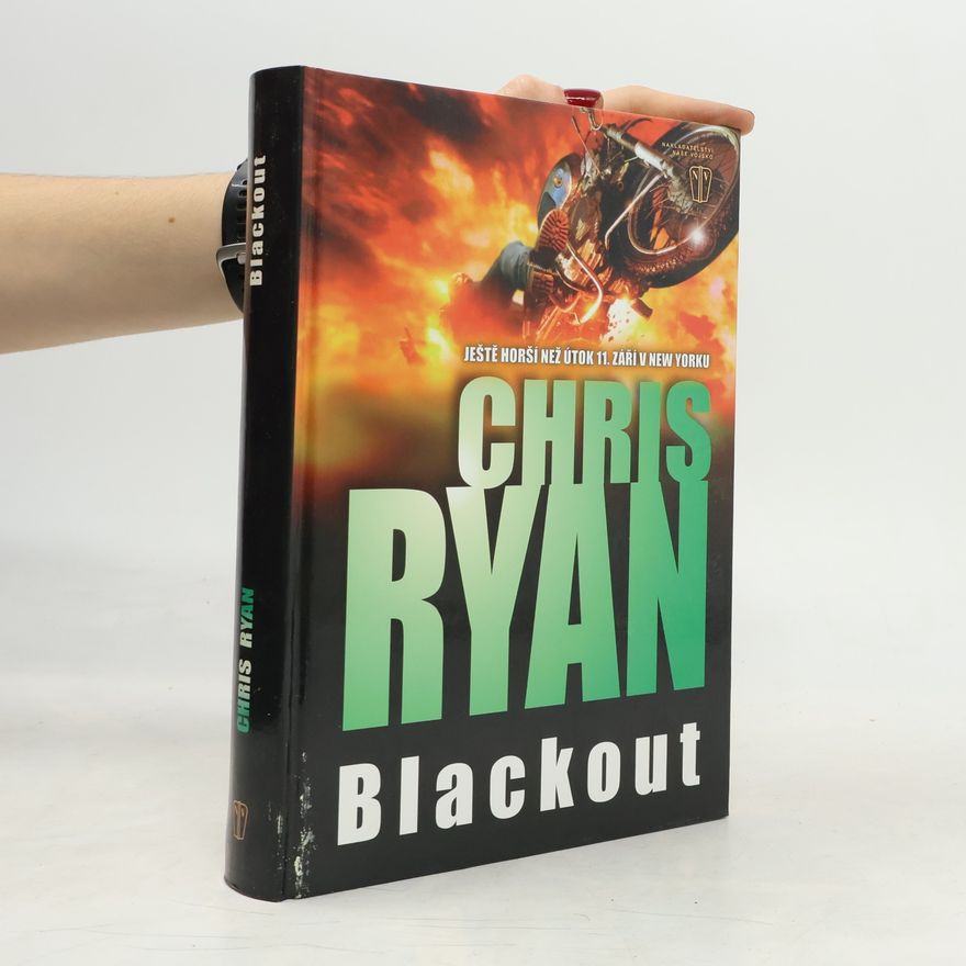 Chris Ryan Blackout. Ještě horší než útok 11. září v New Yorku