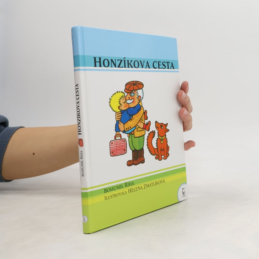 Bohumil Říha Honzíkova cesta