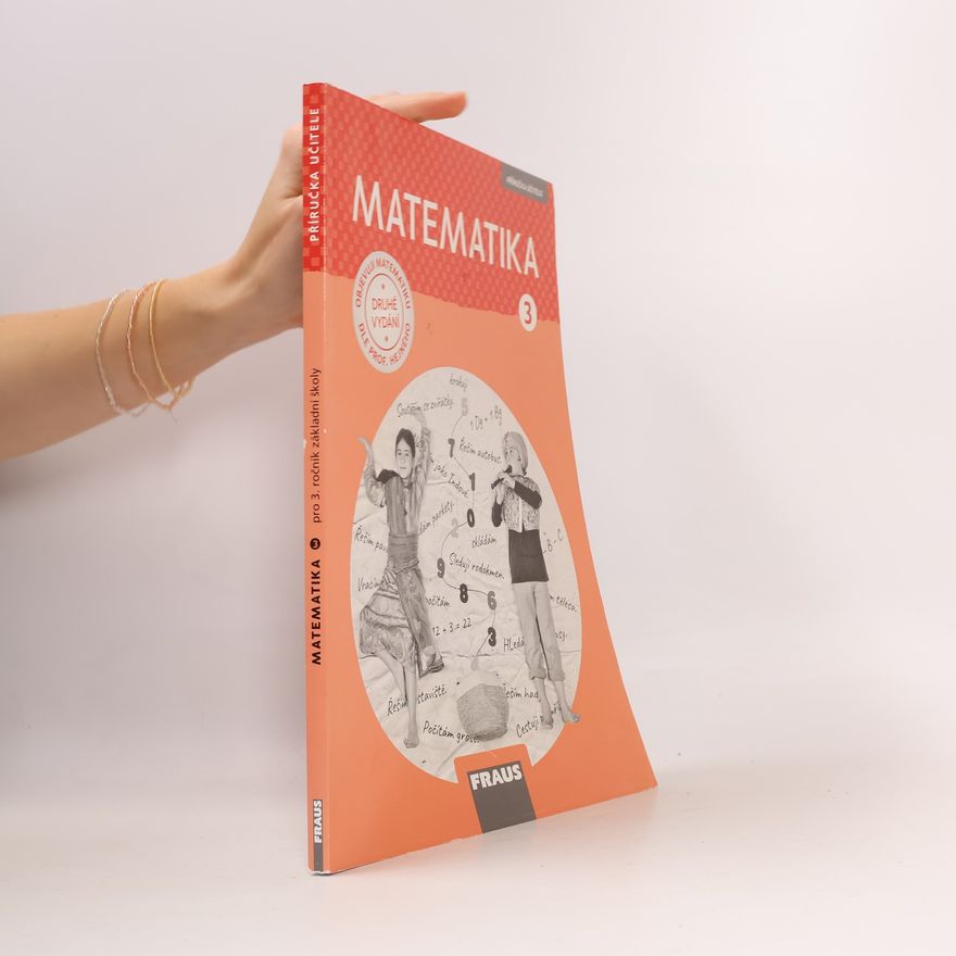 Jitka Michnová Matematika 3. Příručka učitele pro 3. ročník základní školy