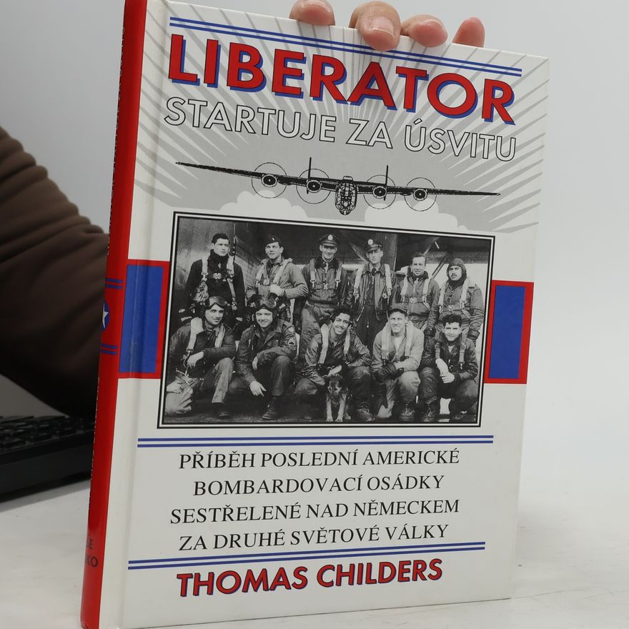 Thomas Childers Liberator startuje za úsvitu