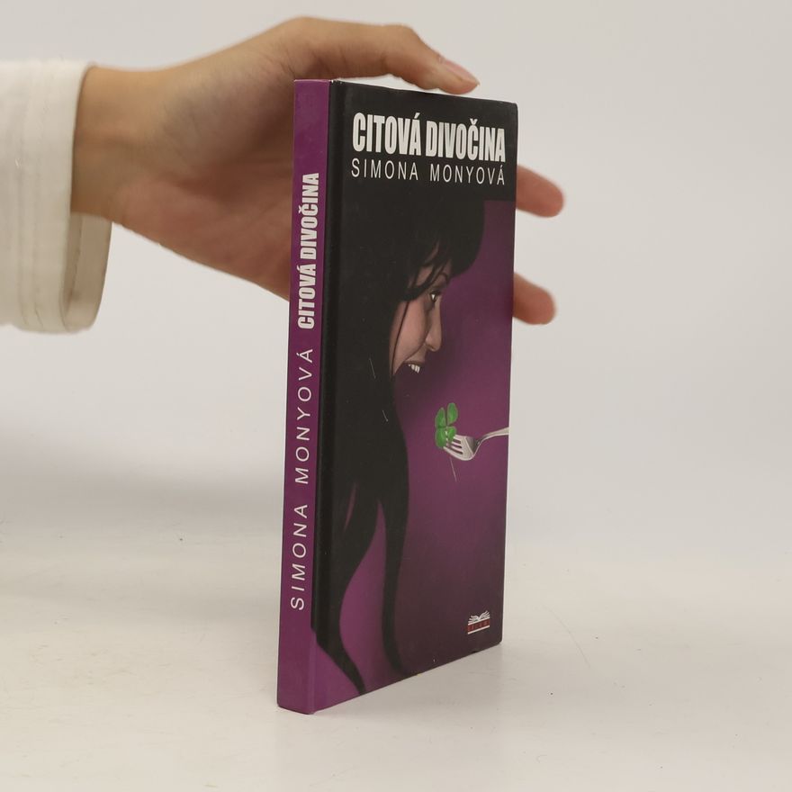 Simona Monyová Citová divočina