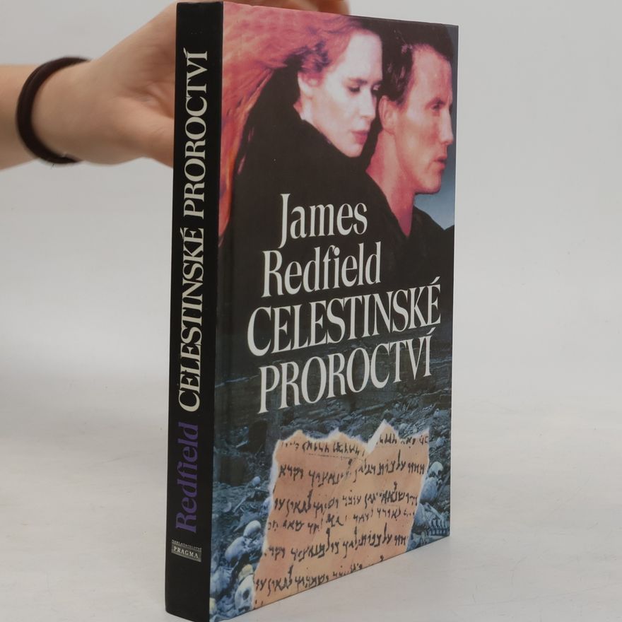 James Redfield Celestinské proroctví