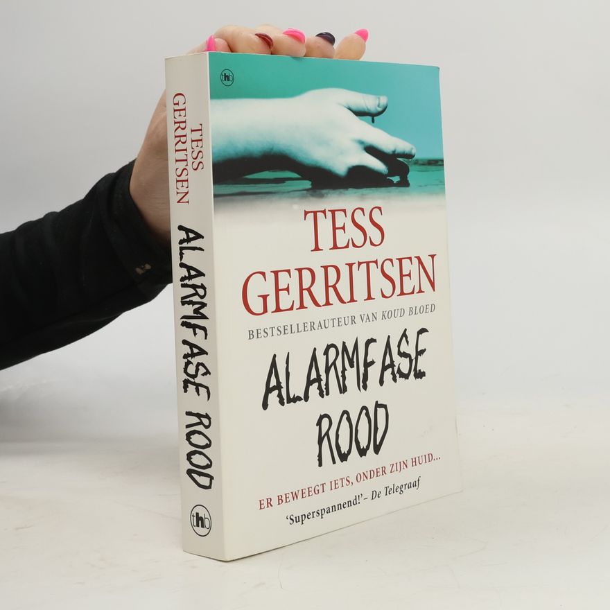 Tess Gerritsen Alarmfase rood