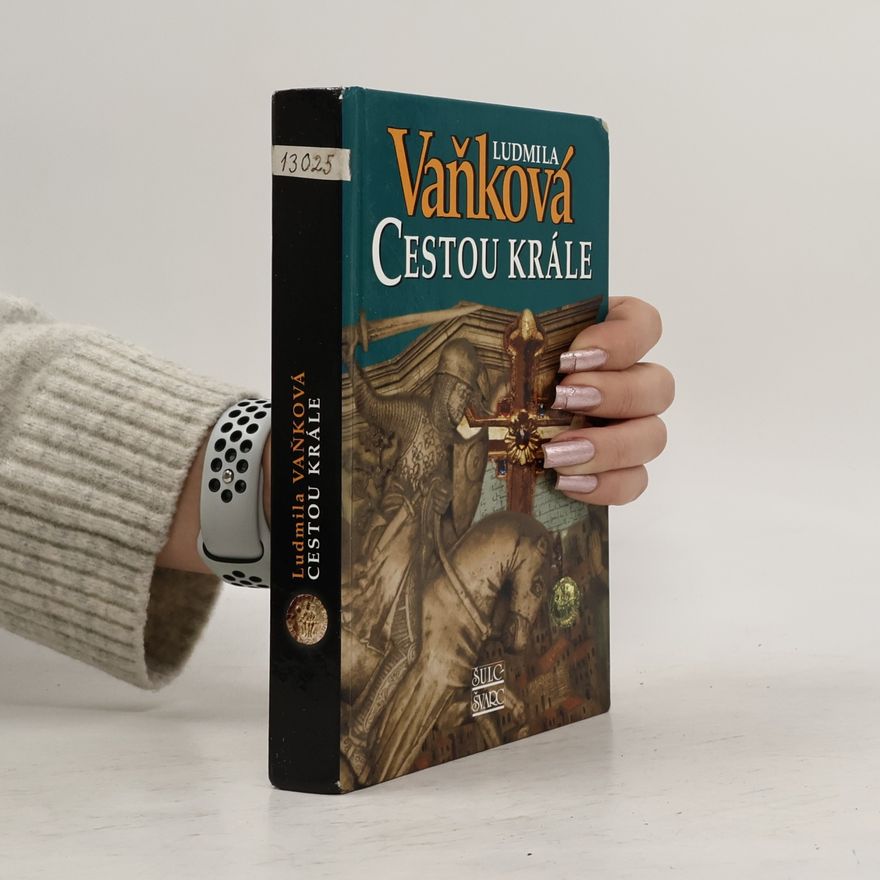 Ludmila Vaňková Cestou krále