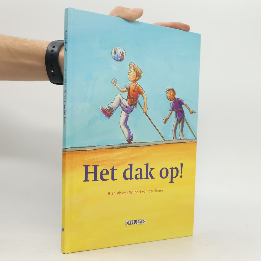 Wilbert van der Steen Het dak op! - druk 1