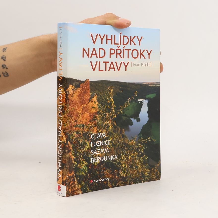 Ivan Klich Vyhlídky nad přítoky Vltavy