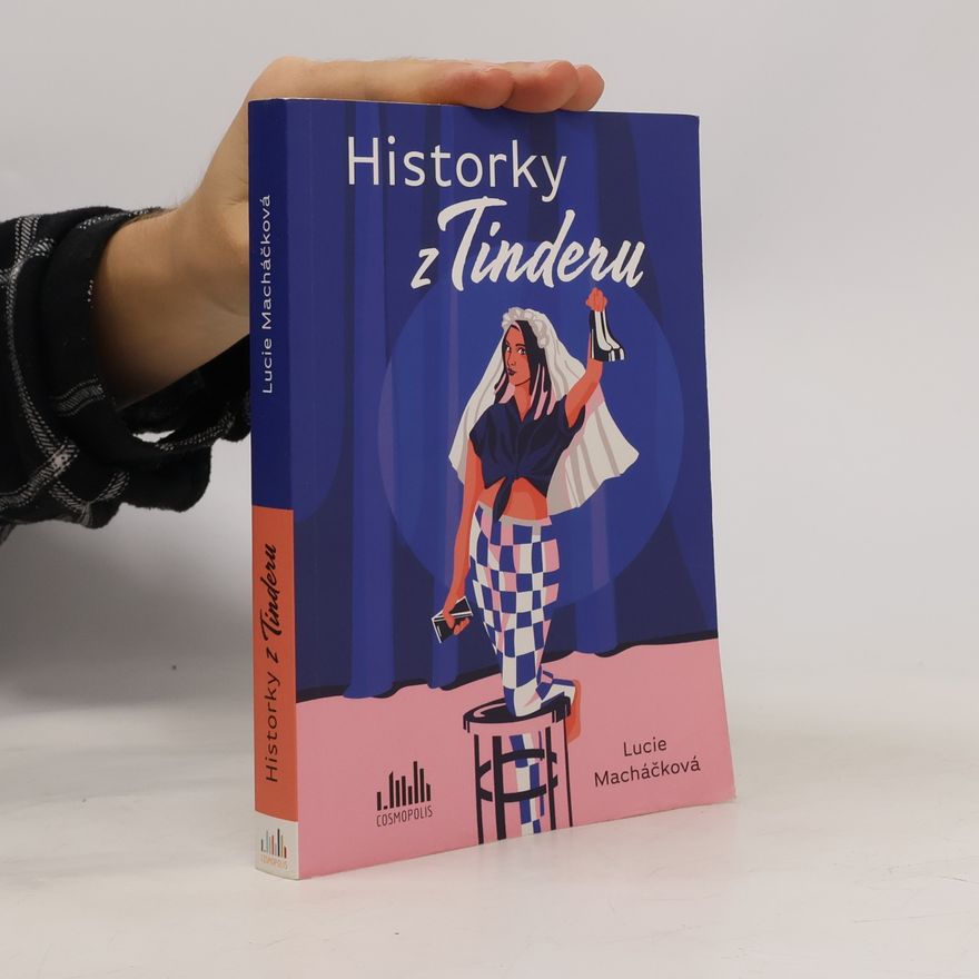 Lucie Macháčková Historky z Tinderu