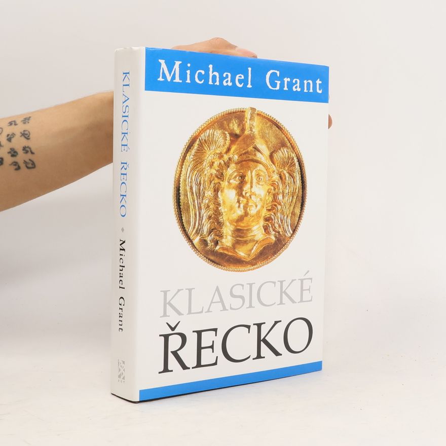 Michael Grant Klasické Řecko