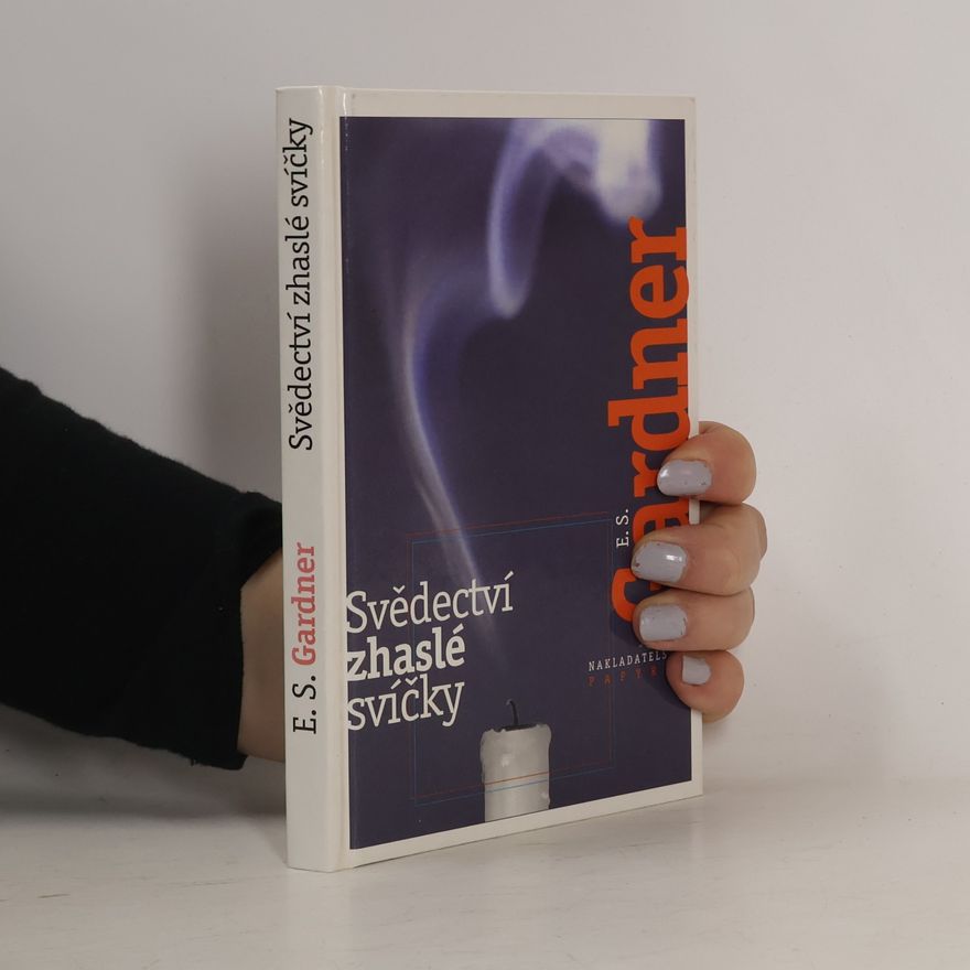 Erle Stanley Gardner Svědectví zhaslé svíčky
