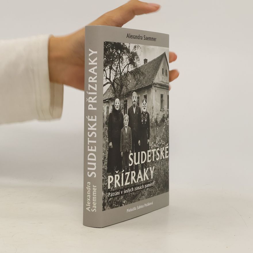 Alexandra Seammer Sudetské přízraky
