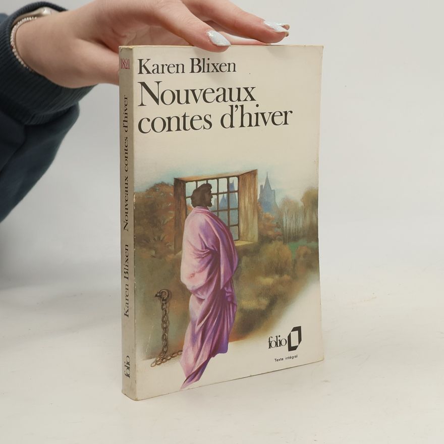 Karen Blixen Folio: Nouveaux contes d'hiver - Texte intégral