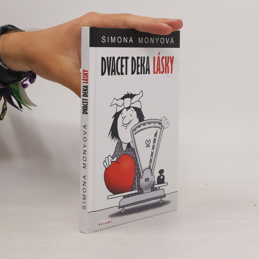 Simona Monyová Dvacet deka lásky
