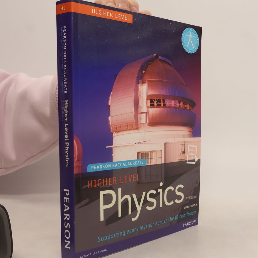 Chris Hamper Pearson Baccalaureate Physics Higher Level 2nd edition print and ebook bundle for the IB Diploma