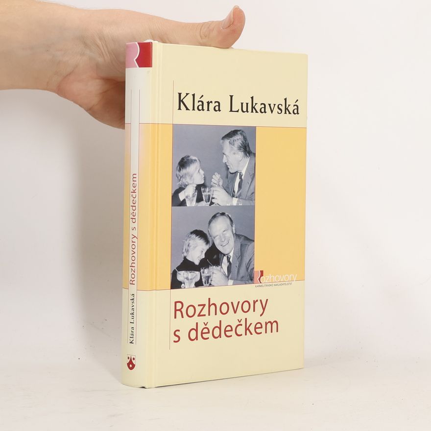 Klára Kudlová Rozhovory s dědečkem