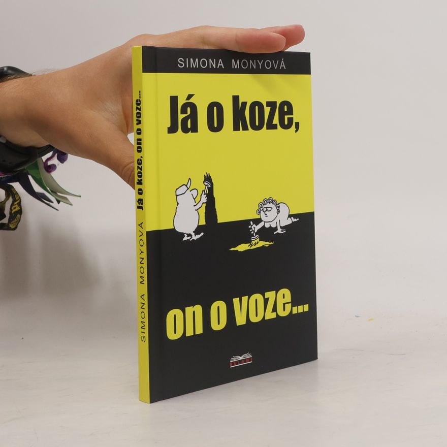 Simona Monyová Já o koze, on o voze...