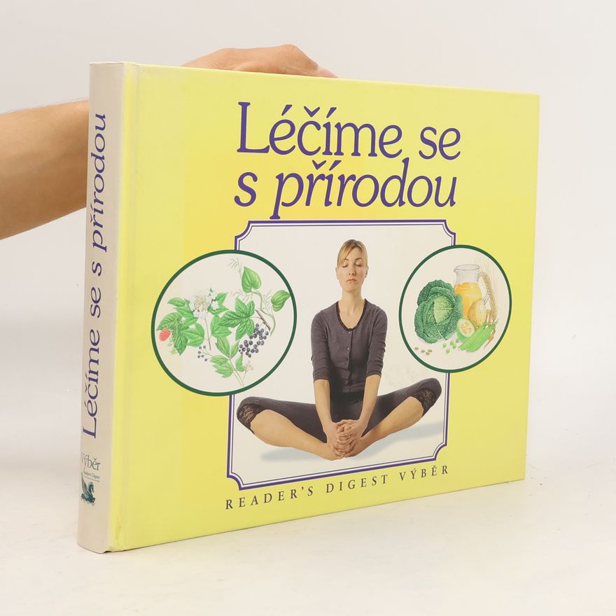 Jane Alexander Léčíme se s přírodou